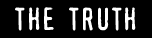thetruth.gif (8296 bytes)